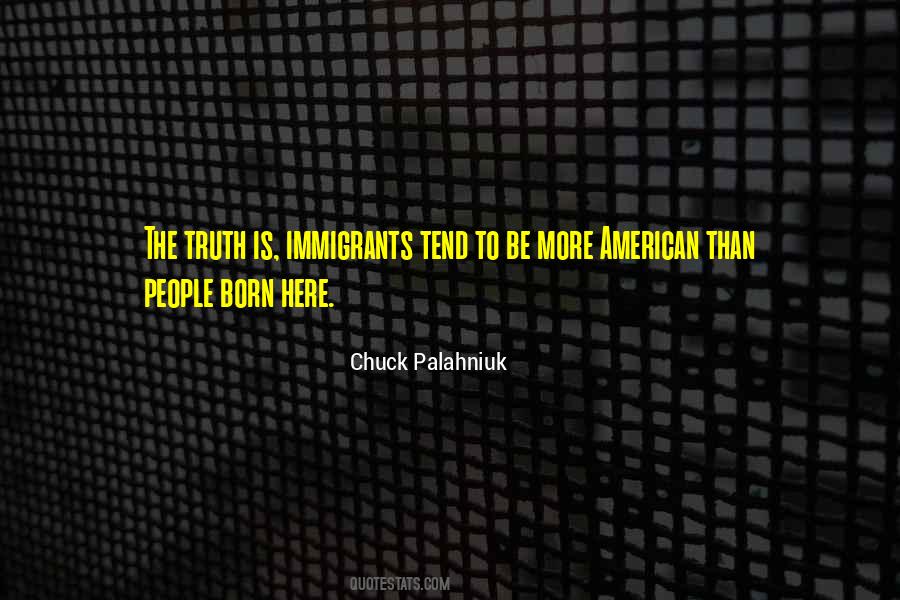 Quotes About Immigrants #1051360