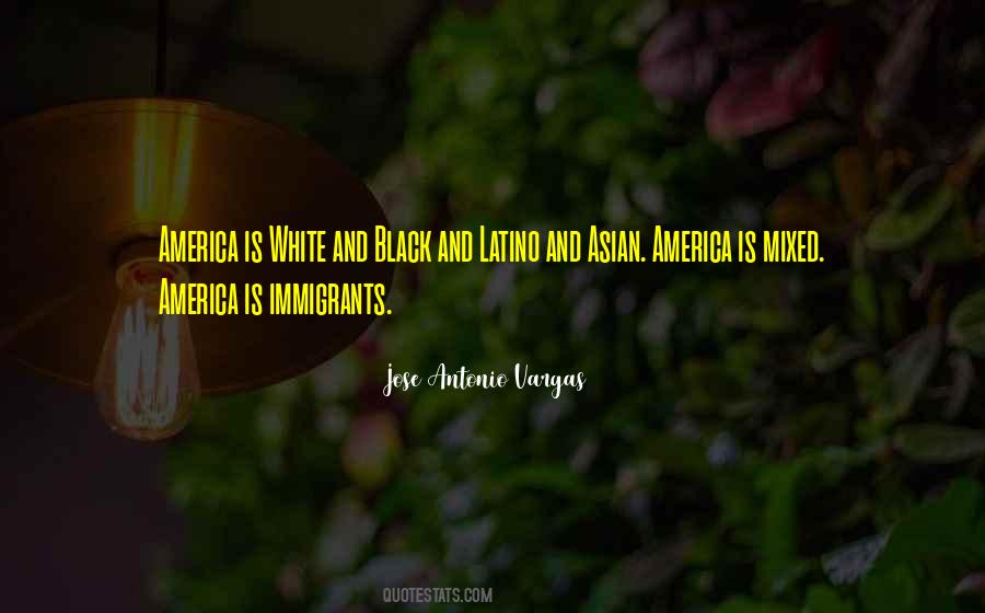 Quotes About Immigrants #1315990