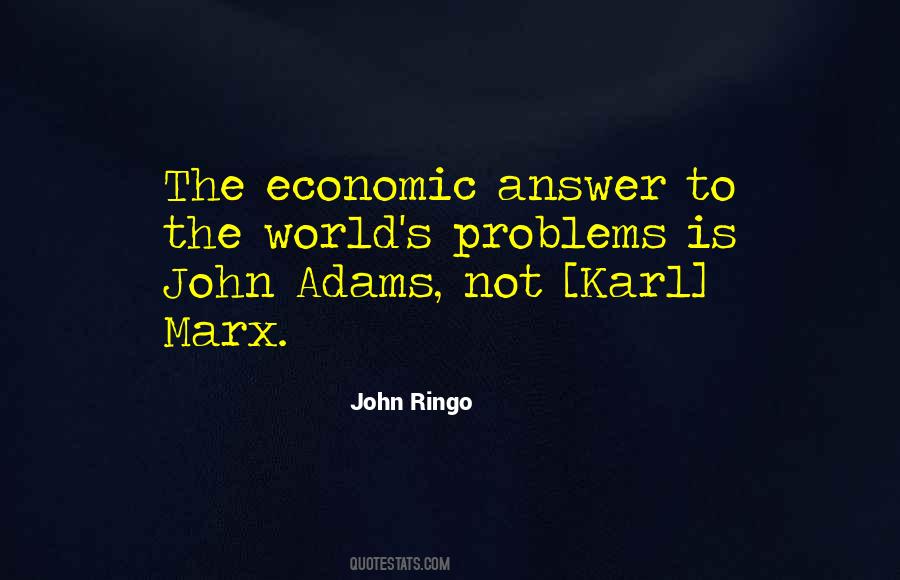 Quotes About Economic Problems #1618083