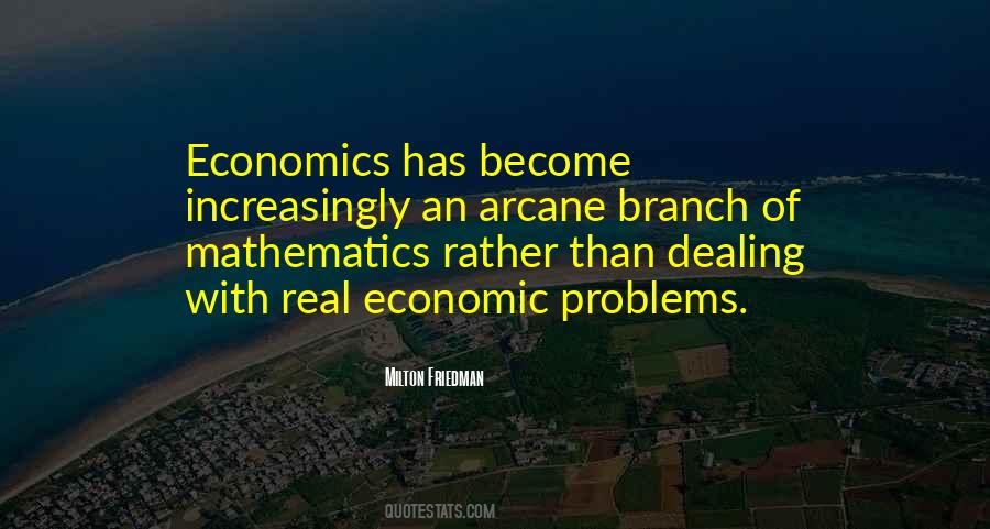 Quotes About Economic Problems #1793677