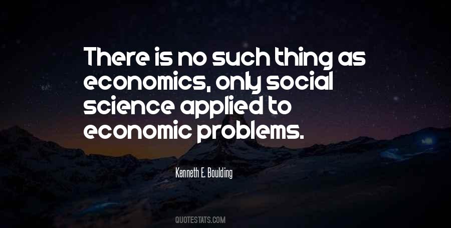 Quotes About Economic Problems #218324