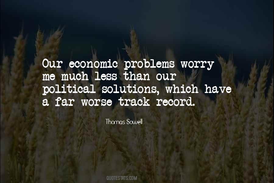 Quotes About Economic Problems #22384