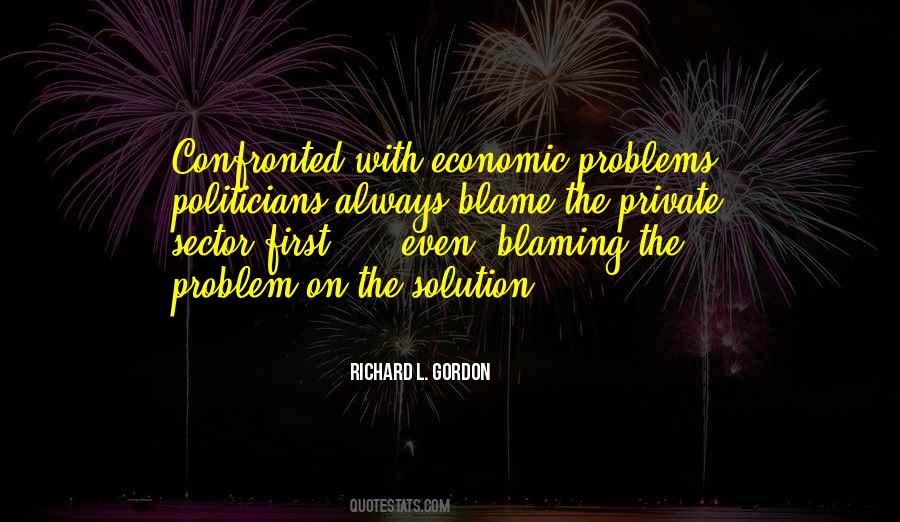 Quotes About Economic Problems #663095