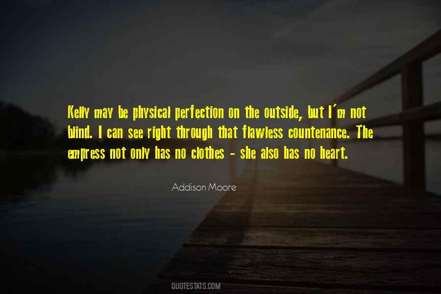 Quotes About No Such Thing As Perfection #15044
