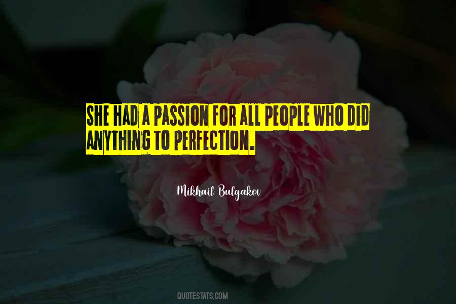 Quotes About No Such Thing As Perfection #3722