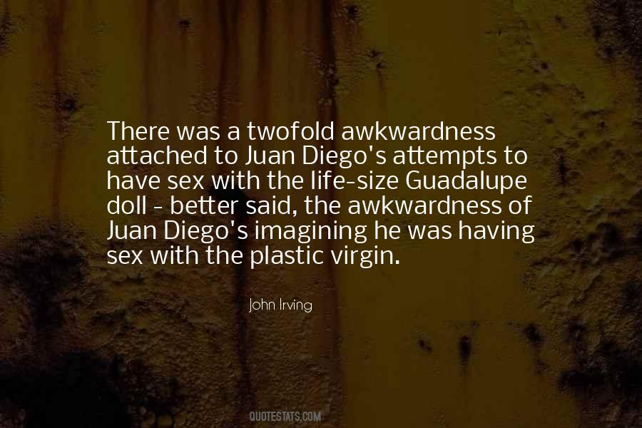 Quotes About Virgin Of Guadalupe #1334788