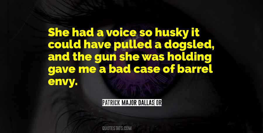Quotes About Bad Dogs #1123913