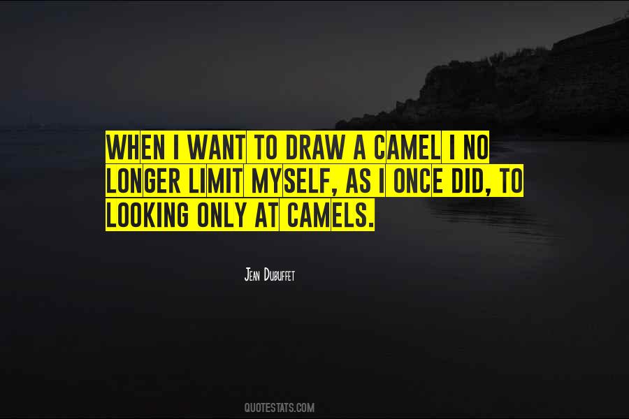 Quotes About Camels #1119404