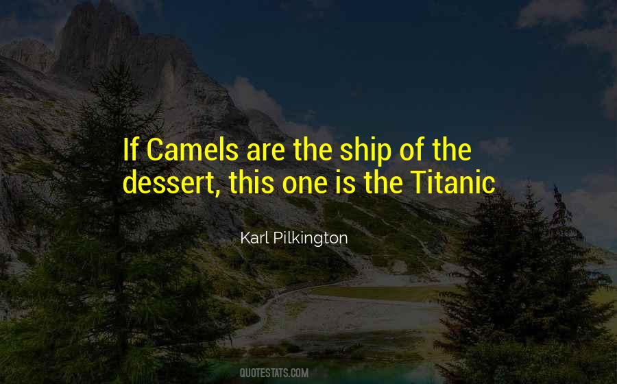 Quotes About Camels #395612