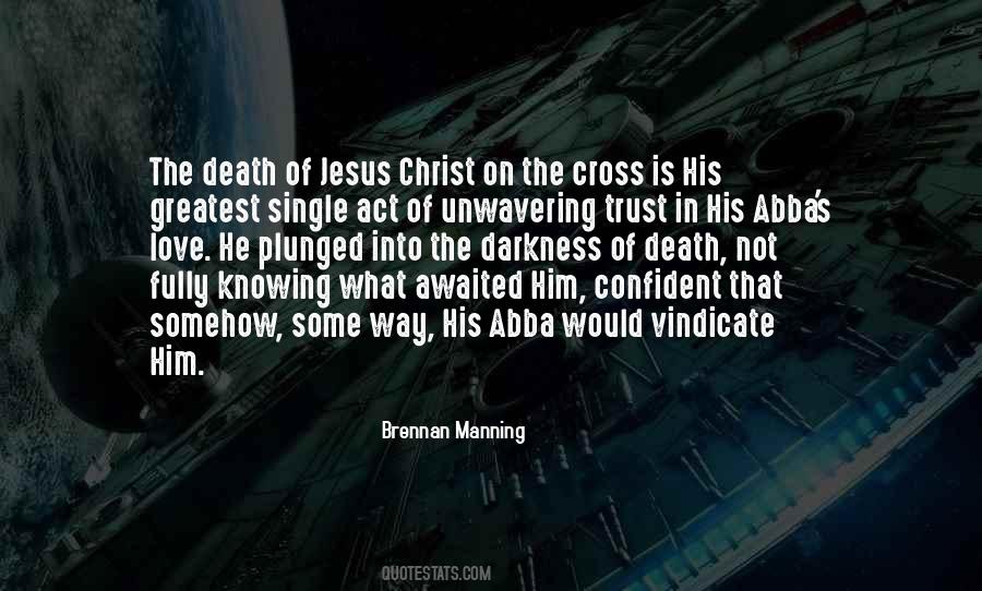 Quotes About Death Of Jesus Christ #1082521