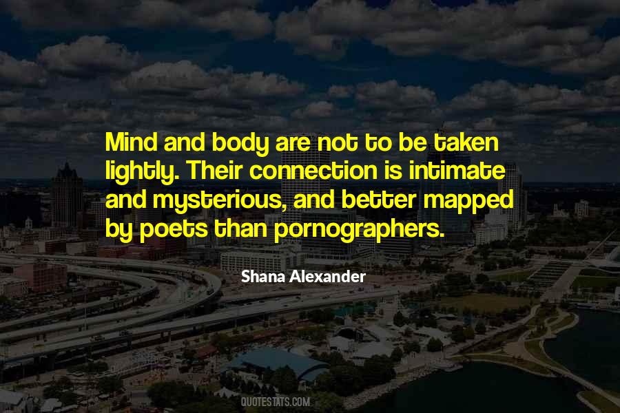 Quotes About The Mind Body Connection #1683401