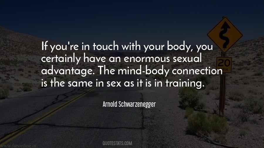 Quotes About The Mind Body Connection #479590