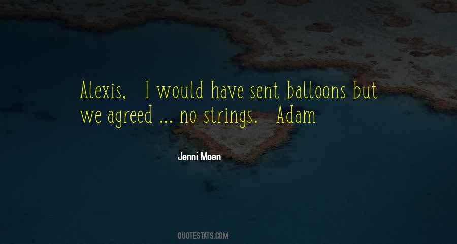 Quotes About No Strings #192032