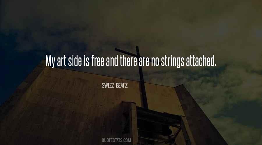 Quotes About No Strings #307987