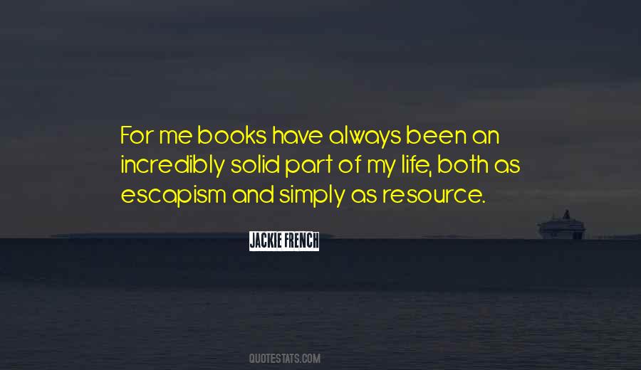 Escapism Books Quotes #1263878
