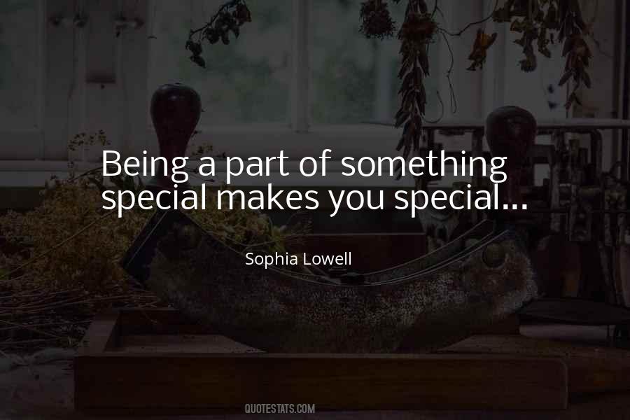 Quotes About Being A Part Of Something #1077398