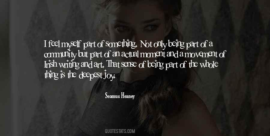 Quotes About Being A Part Of Something #1521638