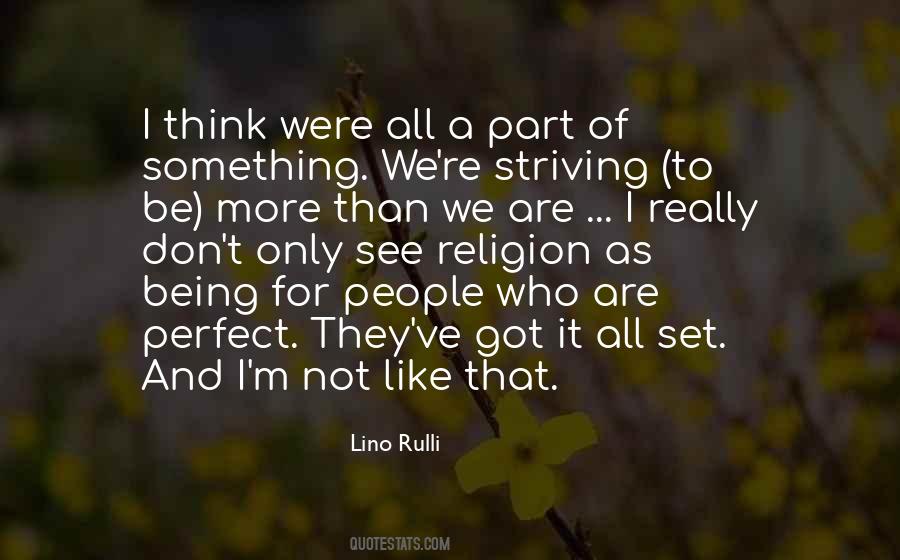 Quotes About Being A Part Of Something #1557422