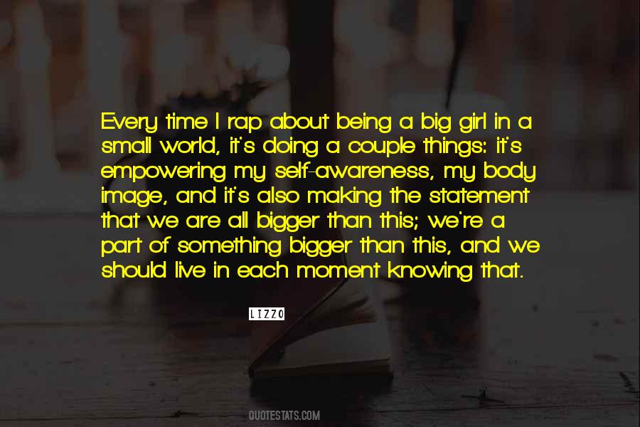 Quotes About Being A Part Of Something #179151