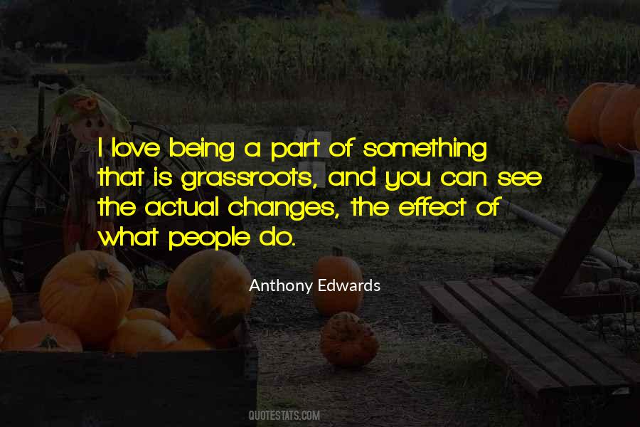 Quotes About Being A Part Of Something #551027