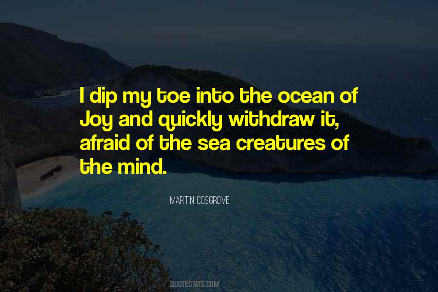 Quotes About Creatures Of The Sea #1283500