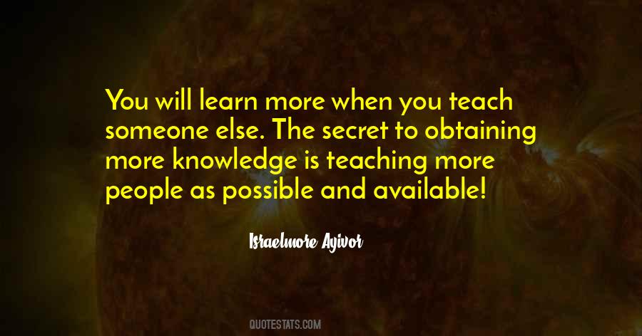 Quotes About More Knowledge #1690561