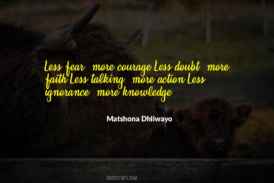 Quotes About More Knowledge #1693175