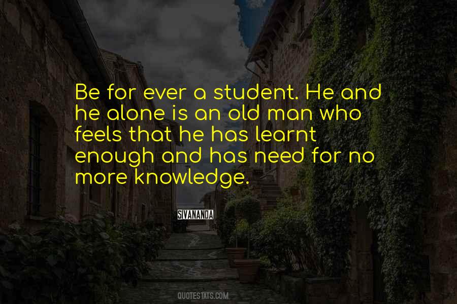 Quotes About More Knowledge #1703111