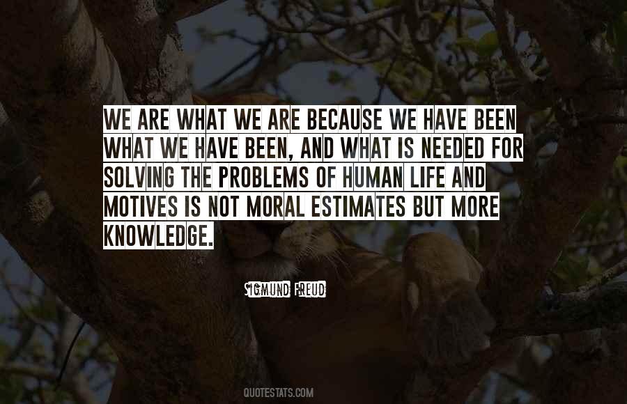 Quotes About More Knowledge #657522