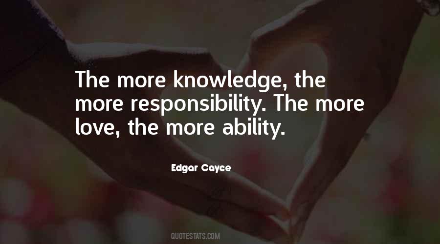 Quotes About More Knowledge #743898