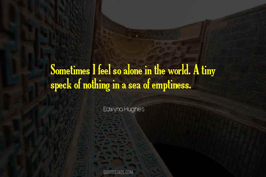 Quotes About Alone In The Sea #1155066