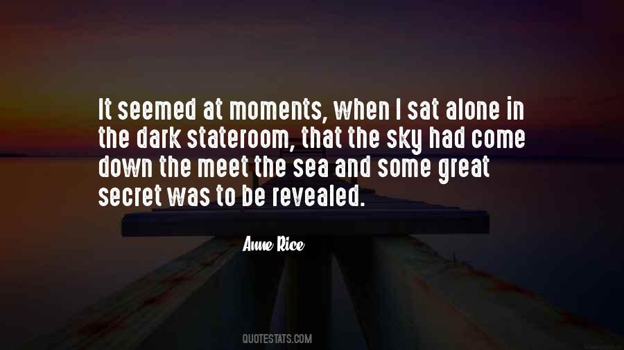 Quotes About Alone In The Sea #1717213