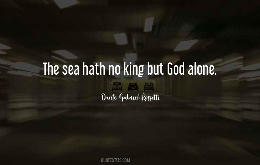 Quotes About Alone In The Sea #721915