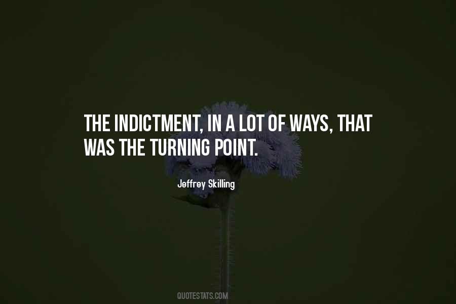 Quotes About Indictment #352950