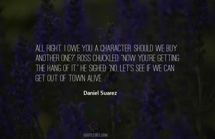 Quotes About Suarez #362599