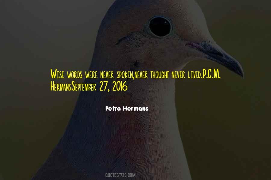Quotes About Wise Words #1011697