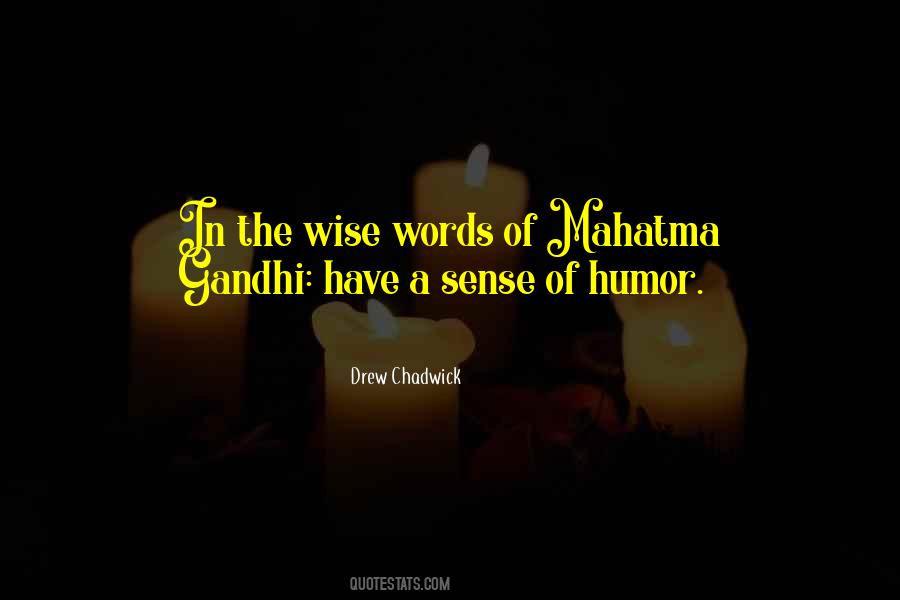 Quotes About Wise Words #311445