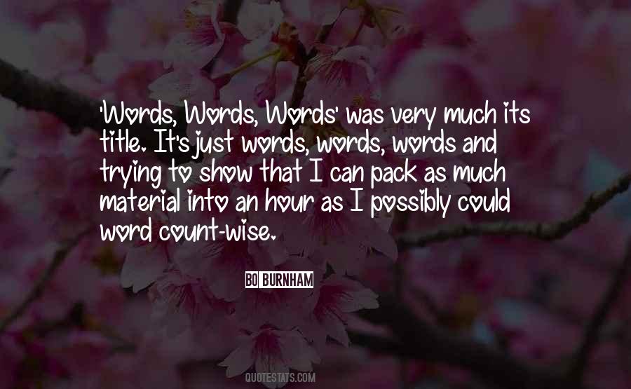 Quotes About Wise Words #38900