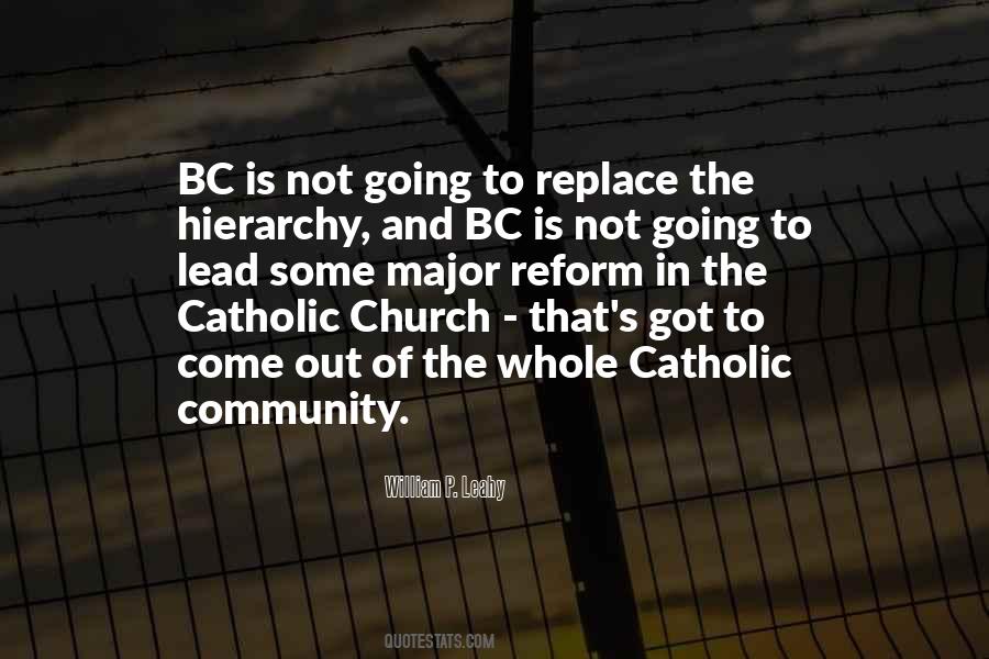 Quotes About Catholic Church #1250346