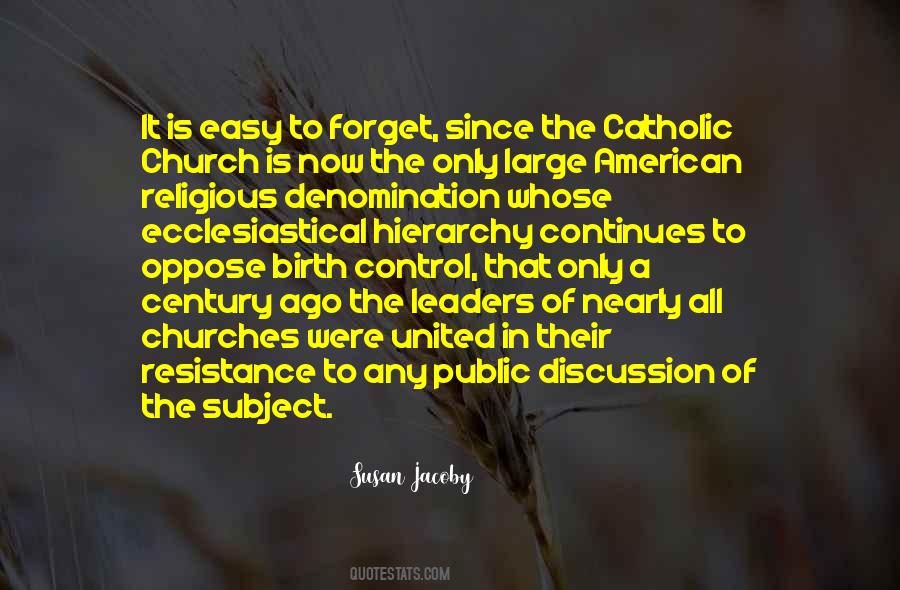 Quotes About Catholic Church #467545