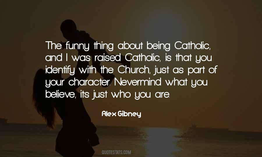 Quotes About Catholic Church #519432