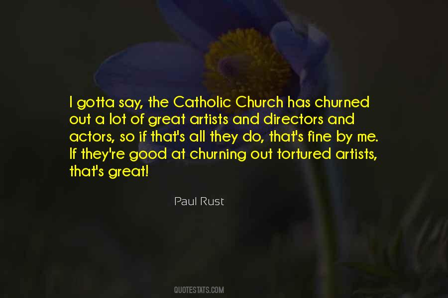 Quotes About Catholic Church #536273