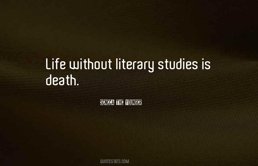 Studies Is Quotes #108523