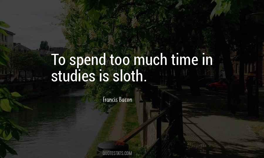 Studies Is Quotes #419123