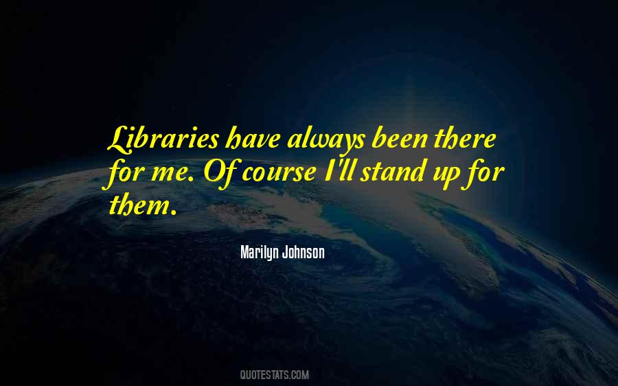 Quotes About Libraries #160346