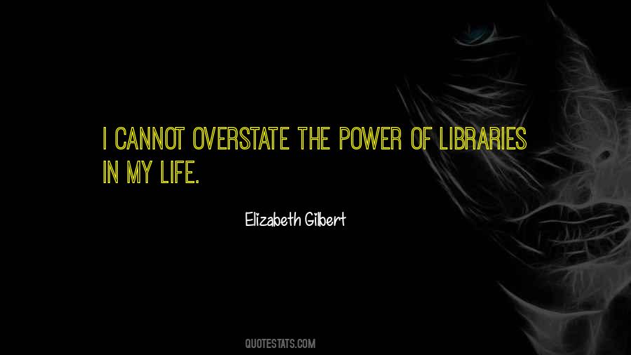 Quotes About Libraries #161586