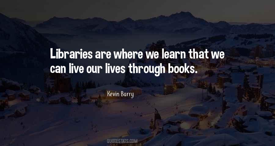 Quotes About Libraries #269935