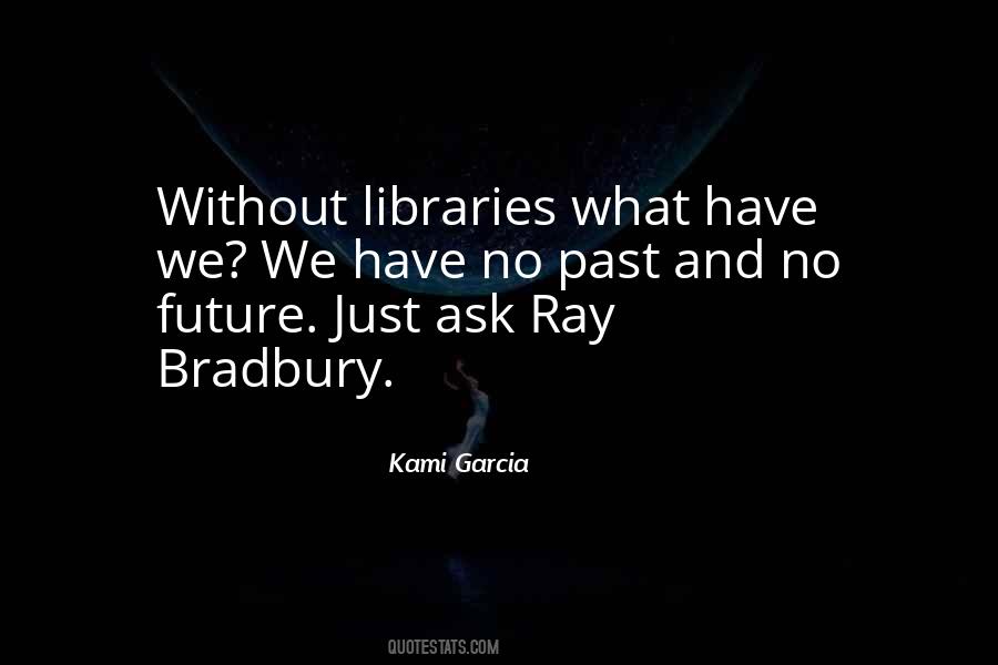 Quotes About Libraries #30481