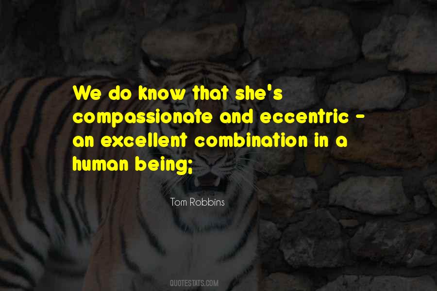 Quotes About Being Eccentric #917898