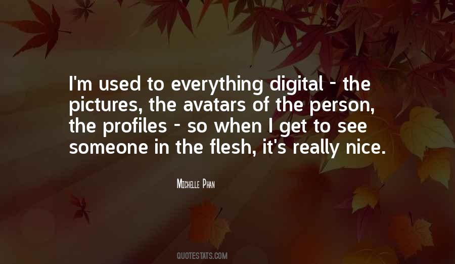 Quotes About Profiles #1463848